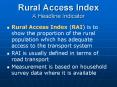 Rural Access Index A Headline Indicator PowerPoint PPT Presentation