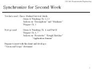 Synchronize for Second Week