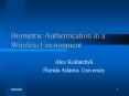 Biometric Authentication in a Wireless Environment PowerPoint PPT Presentation