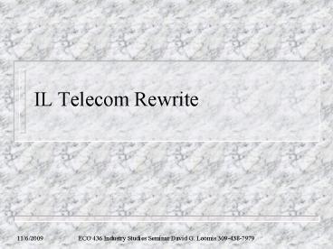 IL Telecom Rewrite