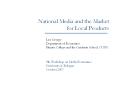 National Media and the Market for Local Products PowerPoint PPT Presentation