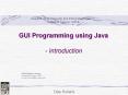 GUI Programming using Java - Introduction PowerPoint PPT Presentation