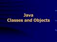 Java Classes and Objects PowerPoint PPT Presentation