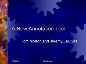 A New Annotation Tool