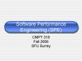 Software Performance Engineering SPE PowerPoint PPT Presentation