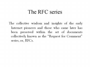 The RFC series