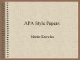 APA Style Papers PowerPoint PPT Presentation