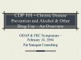 CDP 101 Chronic Disease Prevention and Alcohol PowerPoint PPT Presentation