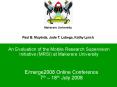 An Evaluation of the Mobile Research Supervision Initiative MRSI at Makerere University PowerPoint PPT Presentation