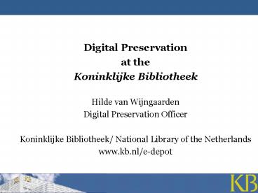 Digital Preservation