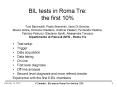 BIL tests in Roma Tre: the first 10% Toni Baroncelli, Paolo Branchini, Ilaria Di Sarcina, Mauro Iodi PowerPoint PPT Presentation