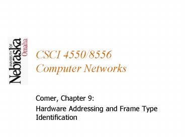 CSCI 45508556 Computer Networks