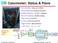 Calorimeter: Status PowerPoint PPT Presentation