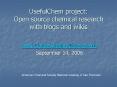 UsefulChem project: Open source chemical research with blogs and wikis PowerPoint PPT Presentation