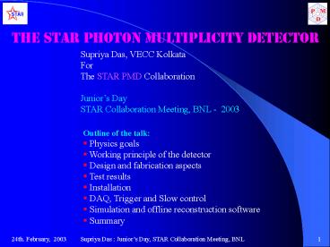 The STAR Photon Multiplicity Detector
