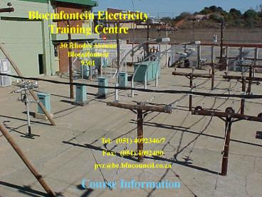 Bloemfontein Electricity Training Centre