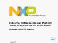 Industrial Reference Design Platform Training Package Overview and Support Material Developed by the TSC Americas PowerPoint PPT Presentation