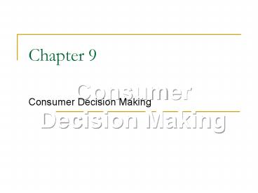 Consumer Decision Making