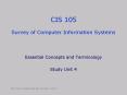 CIS 105  Survey of Computer Information Systems PowerPoint PPT Presentation