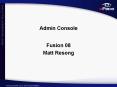 Admin Console PowerPoint PPT Presentation