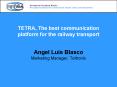 TETRA, The best communication platform for the railway transport PowerPoint PPT Presentation