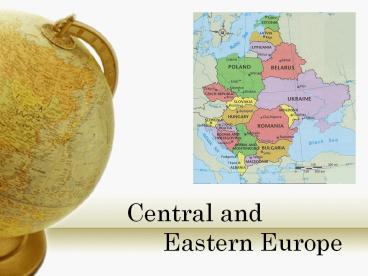Central and Eastern Europe