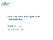 Unlocking Value Through Closer Relationships