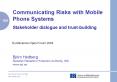 Communicating Risks with Mobile Phone Systems PowerPoint PPT Presentation