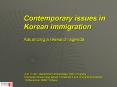 Contemporary issues in Korean immigration PowerPoint PPT Presentation
