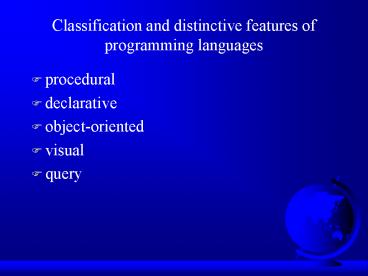 Classification and distinctive features of programming languages