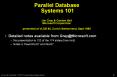 Parallel Database Systems 101 Jim Gray PowerPoint PPT Presentation