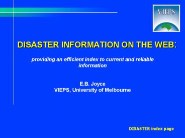 DISASTER INFORMATION ON THE WEB: