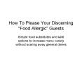 How To Please Your Discerning Food Allergic Guests PowerPoint PPT Presentation