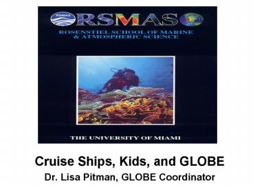Cruise Ships, Kids, and GLOBE