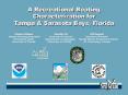A Recreational Boating Characterization for Tampa PowerPoint PPT Presentation