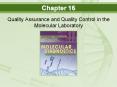 Quality Assurance and Quality Control in the Molecular Laboratory PowerPoint PPT Presentation