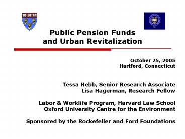Public Pension Funds and Urban Revitalization