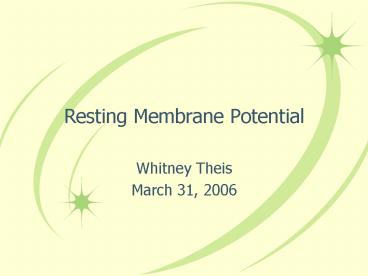 Resting Membrane Potential
