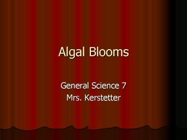 Algal Blooms