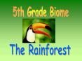 5th Grade Biome PowerPoint PPT Presentation