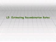 L5: Estimating Recombination Rates