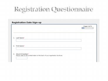 Registration Questionnaire