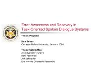 Error Awareness and Recovery in TaskOriented Spoken Dialogue Systems