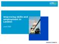 Improving skills and employment in London PowerPoint PPT Presentation