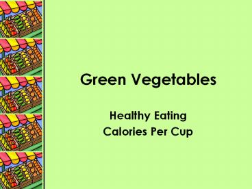 Green Vegetables