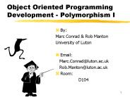 Object Oriented Programming Development Polymorphism I