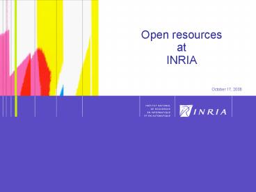 Open resources at INRIA