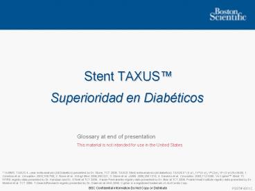 Stent TAXUS Superioridad en Diabticos