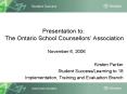 Presentation to: The Ontario School Counsellors Association PowerPoint PPT Presentation