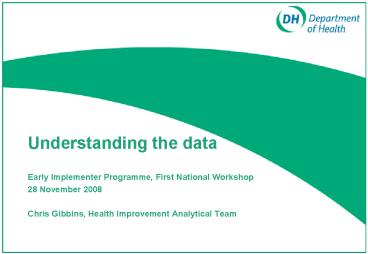 Early Implementer Programme, First National Workshop